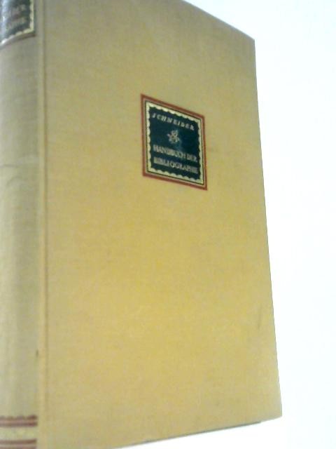 Handbuch Der Bibliographie (Georg Schneider – 1924) (ID:02235)