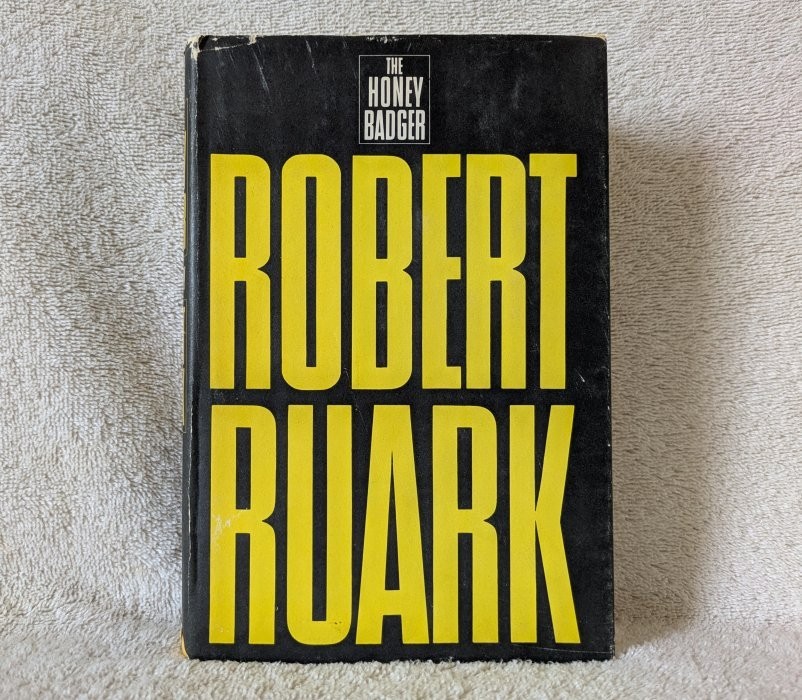 THE HONEY BADGER By ROBERT RUARK HBDJ Book Club Edtion BCE 1965 McGraw-Hill