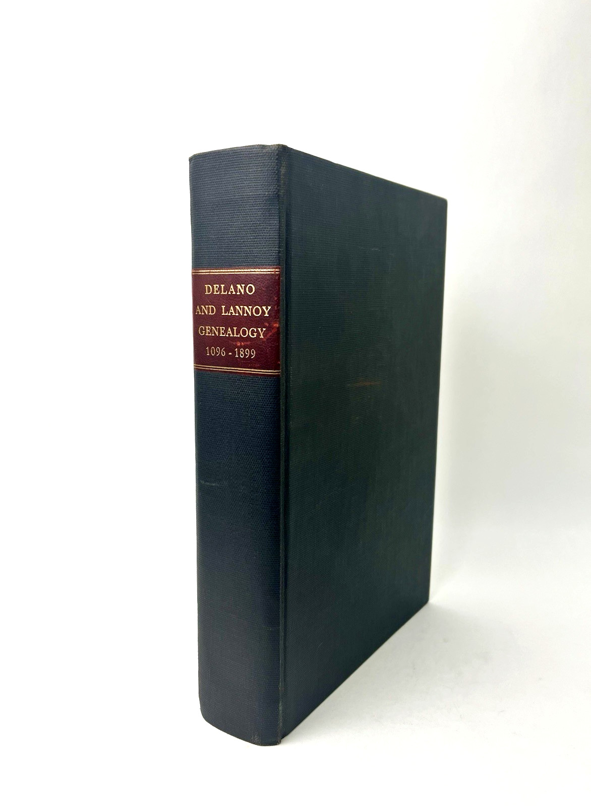 Genealogy History House of Delano 1621-1899 and Lannoy 1096-1621 Ltd Ed w/ Chart