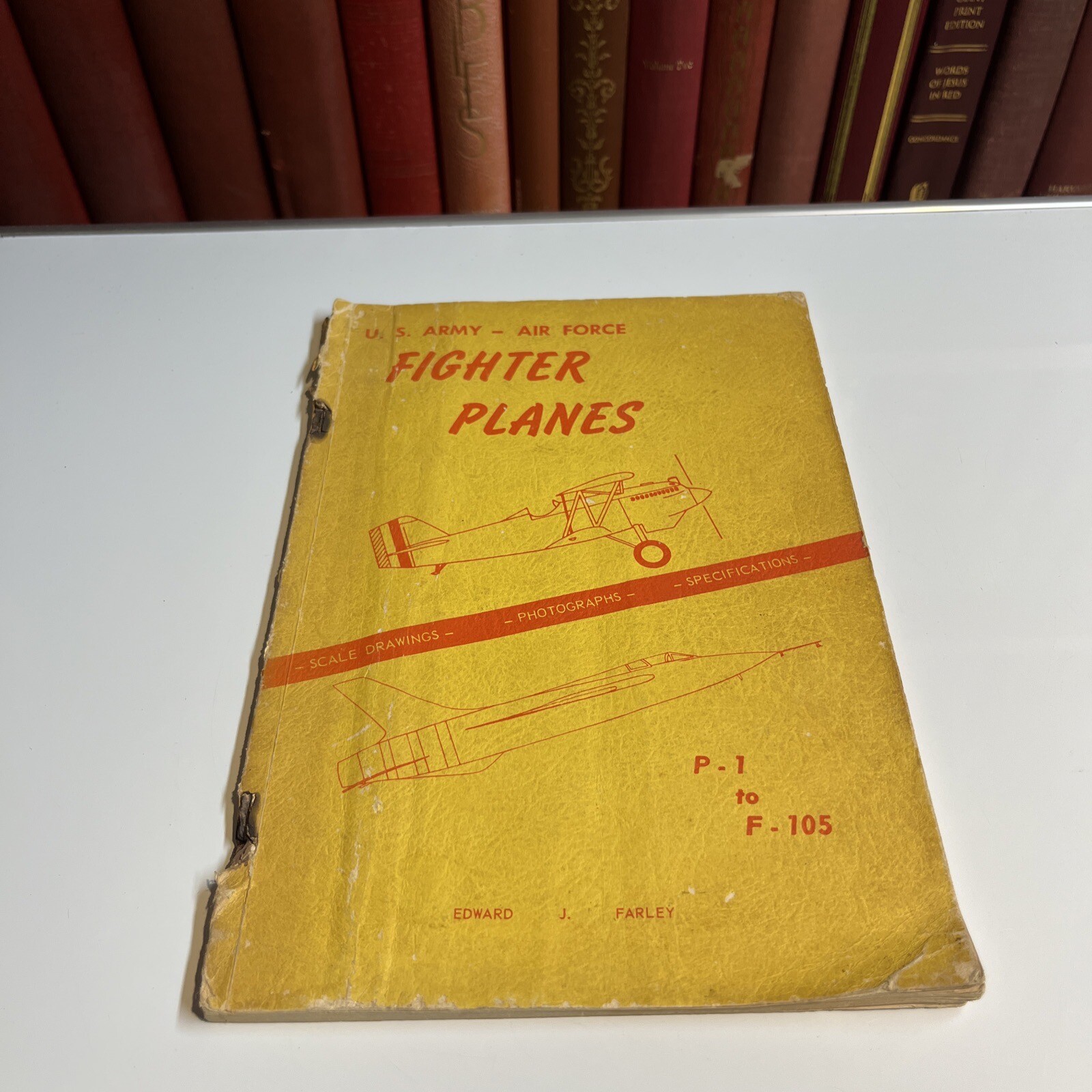 U S Army Air Force Fighter Planes (Edward J. Farley – 1957) p-1 to F-105