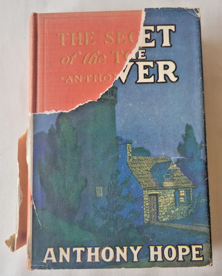 The Secret of the Tower by Anthony Hope 1919 1st Edition