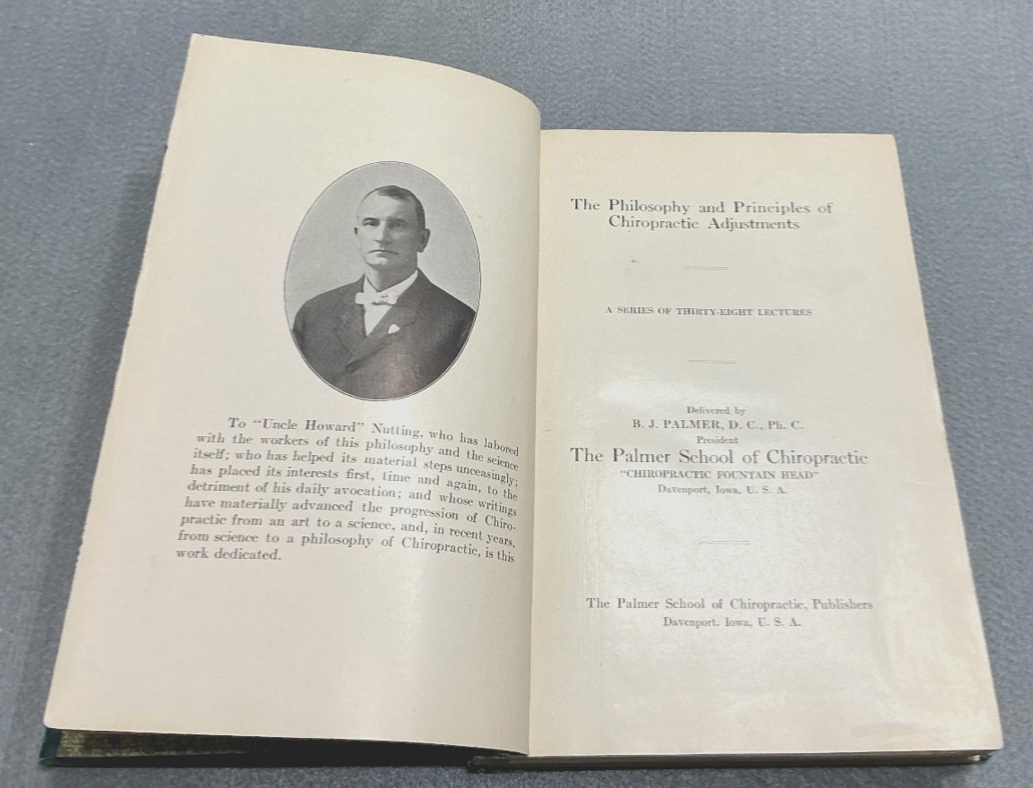 OLD PALMER CHIROPRACTOR BOOK CHIROPRATIC ADJUSTMENTS PHILOSOPHY PRINCIPLES 1911