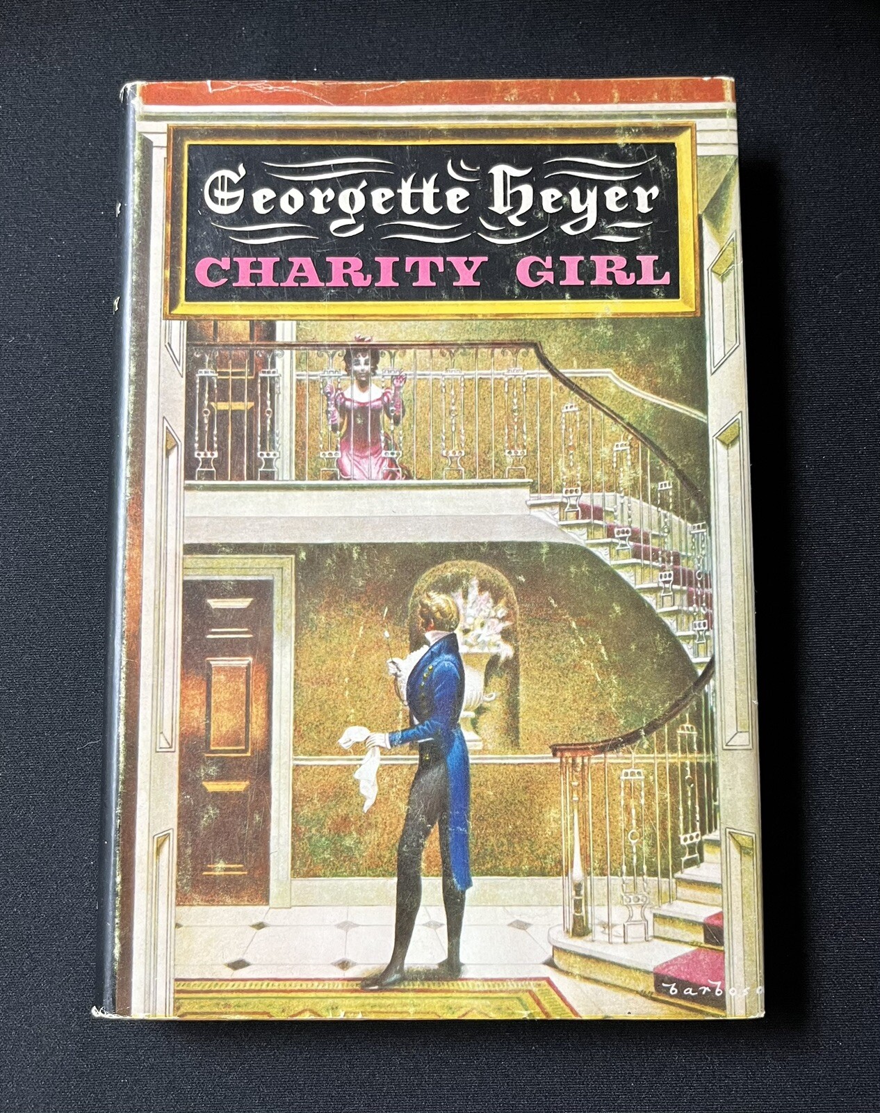 Charity Girl by Georgette Heyer—1970—Hardcover, DJ—Regency Romance