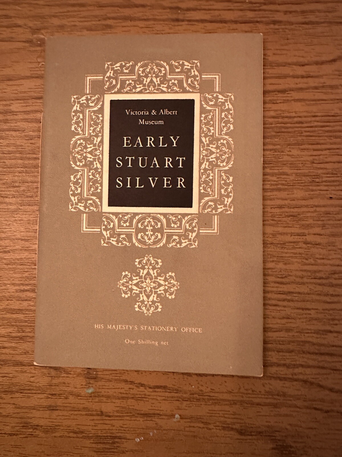 Early Stuart Silver, Victoria and Albert Museum Booklet 1950 HM Stationery Ofc