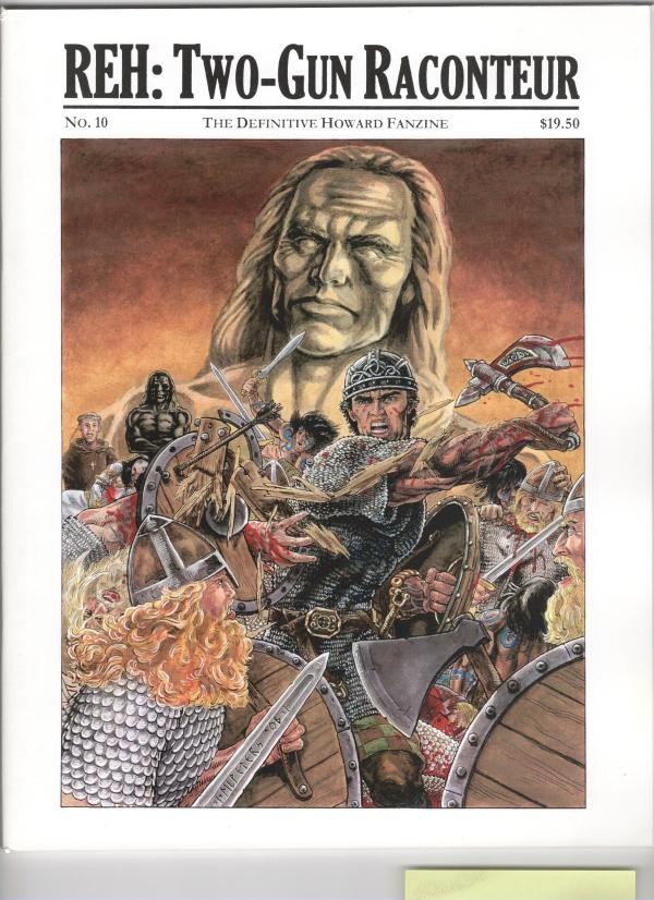 REH: Two-Gun Raconteur No. 10 Winter 2006 Robert E. Howard Stephen Fabian Cop…