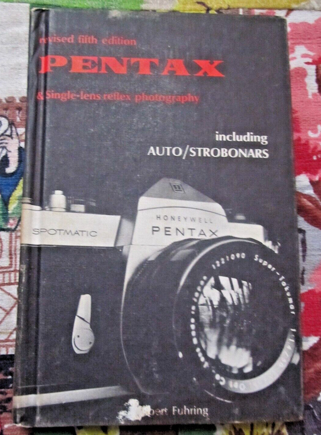 Vintage 1969 5th ed Pentax & single-lens reflex photography hardcover book
