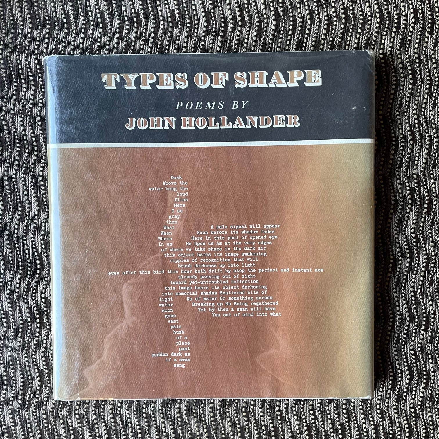 John Hollander – Types of Shape (Atheneum, 1969) 1st Concrete Poetry