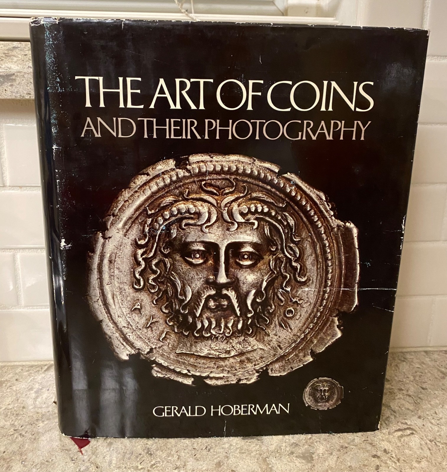 The Art of Coins and Their Photography by Gerald Hoberman First Edition 1981