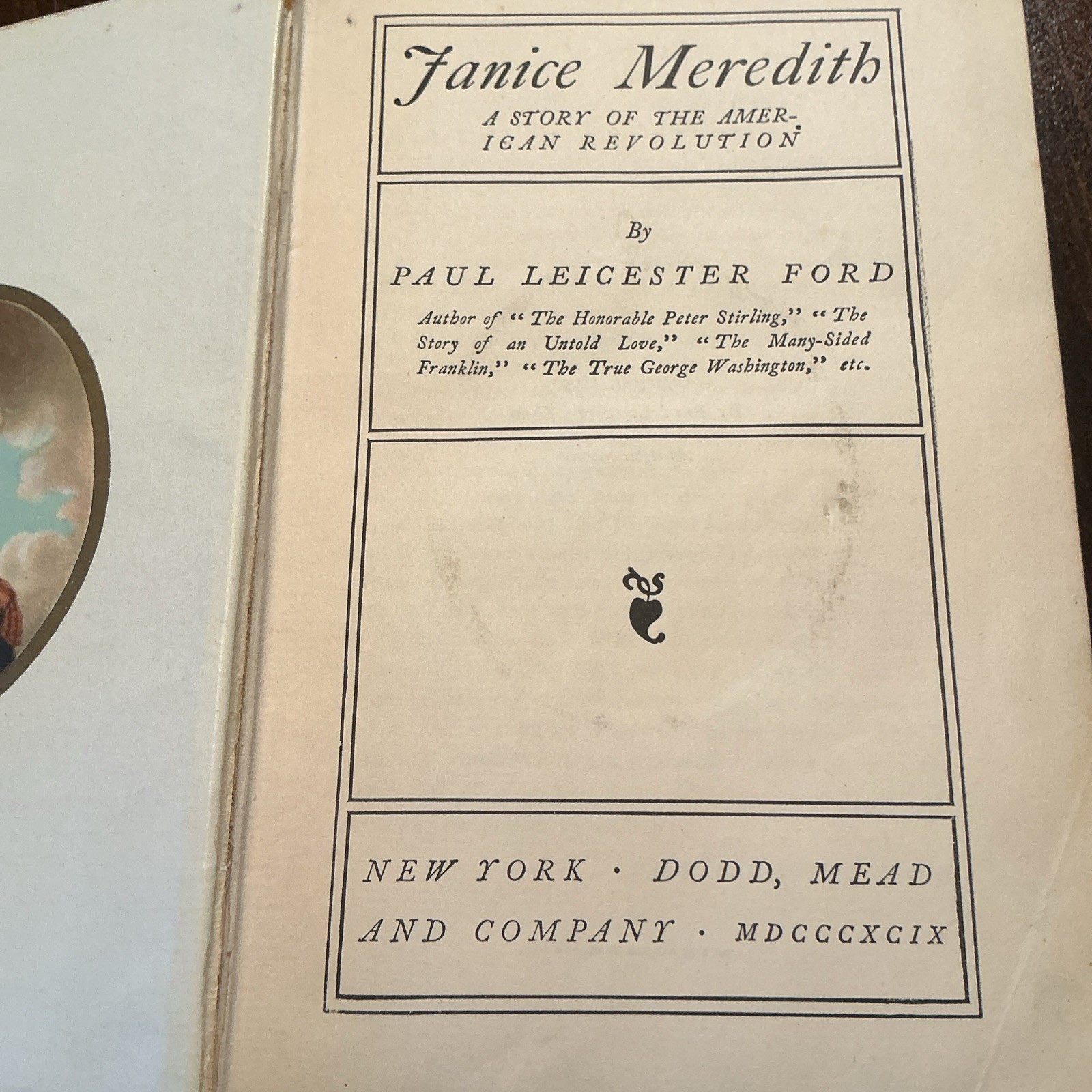 Janice Meredith Paul Leicester Ford 1899 Pictorial Cover Historical Fiction
