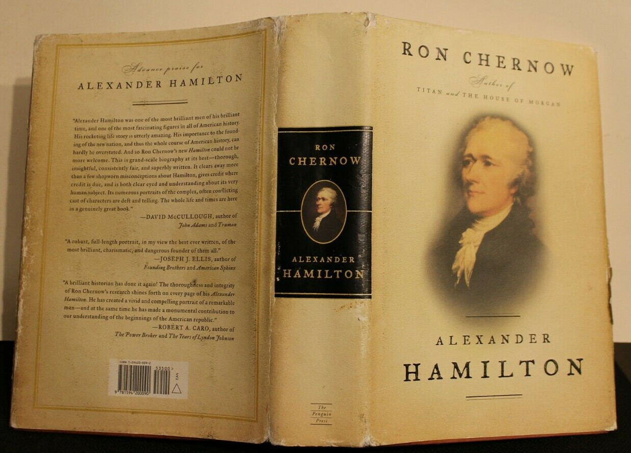 Alexander Hamilton – Ron Chernow – HCDJ – 1st Ed./1st Print – 2004 – musical