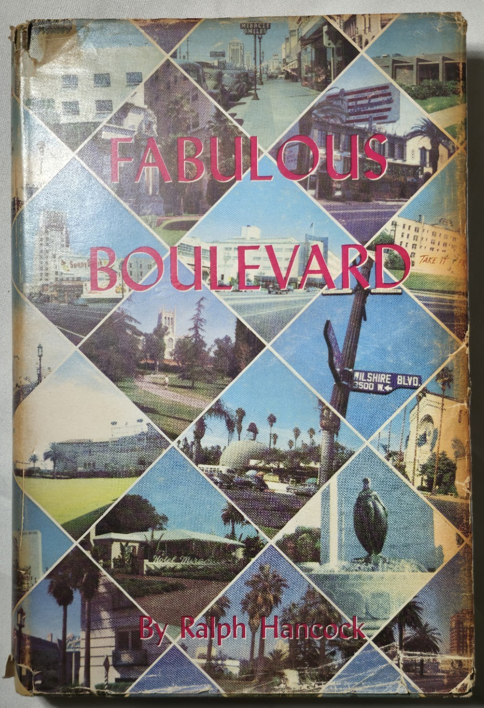 1949 Fabulous Boulevard Ralph Hancock Los Angeles California History
