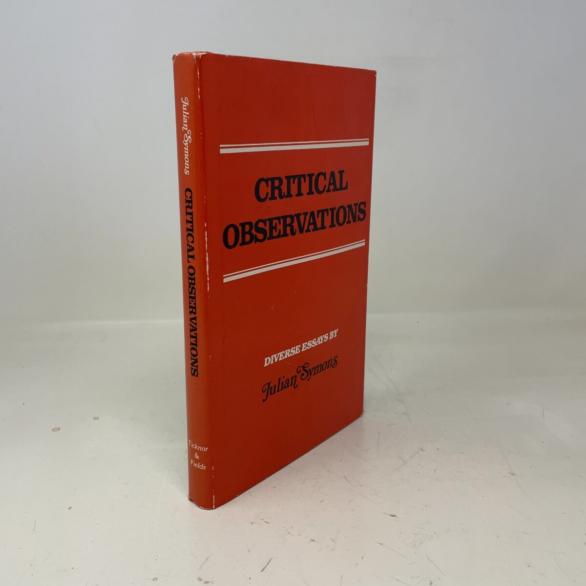 Critical Observations. Diverse Essays by Julian Symons HC First Edition Very Go