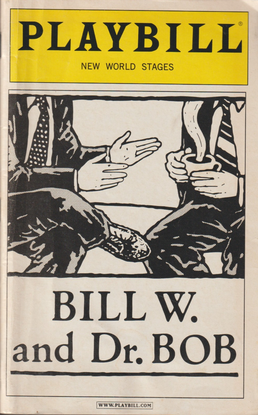 Playbill Alcoholics Anonymous‘ movie, Bill W. and Dr. Bob, May 2007 issue