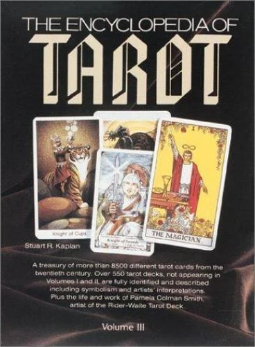 The Encyclopedia of Tarot, Volume III