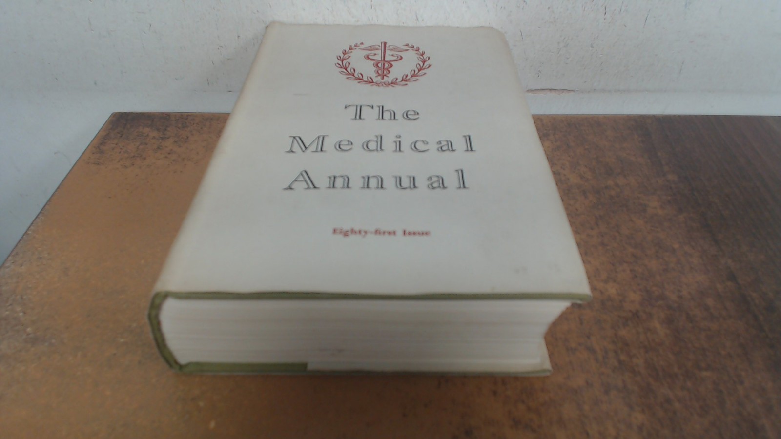 The medical annual 1963, R. Bodley Scott (ed), John Wright and So