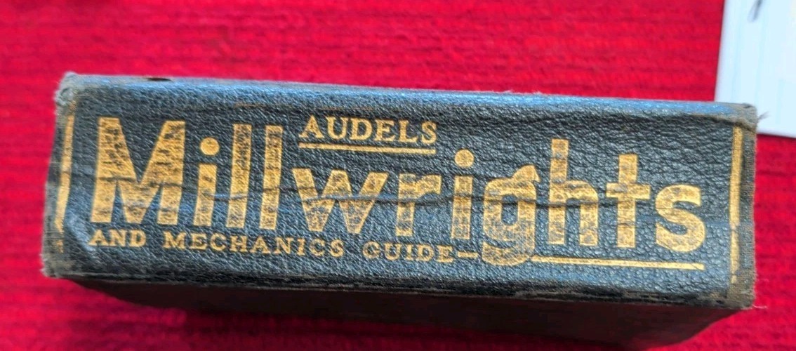 Audels Millwrights and Mechanics Guide By Anderson HB 1940 Leather bound