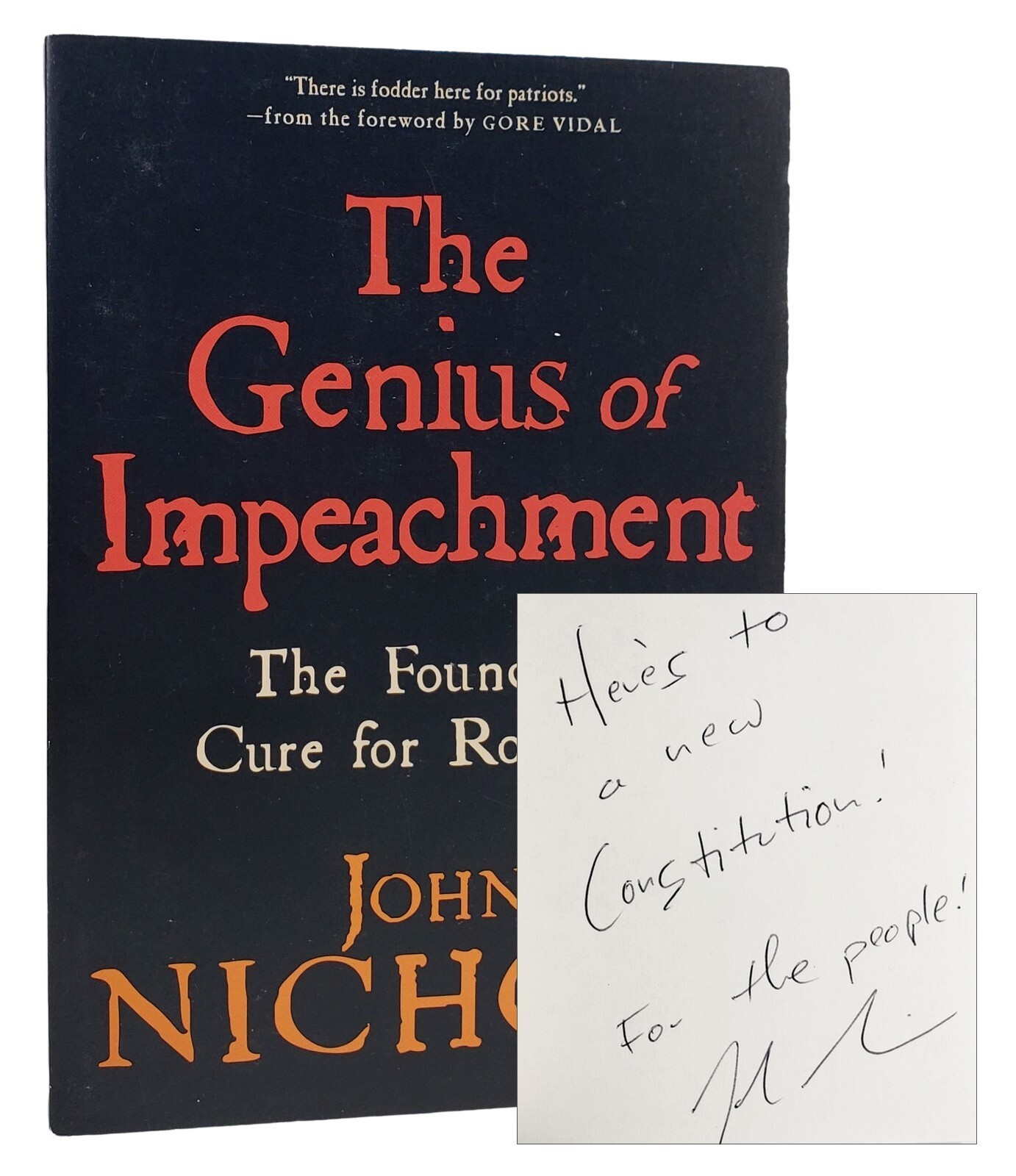 Genius of Impeachment SIGNED 1st, US Constitution history, politics John Nichols