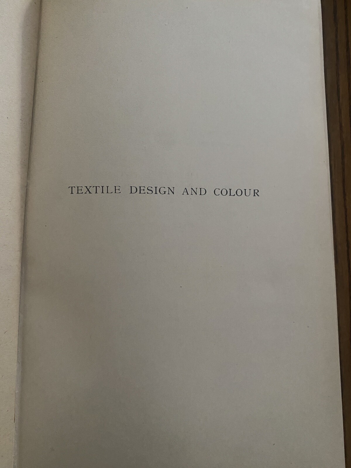 Rare 1912 Textile Design Colour Elementary Weaves Figured Fabrics Book W. Watson