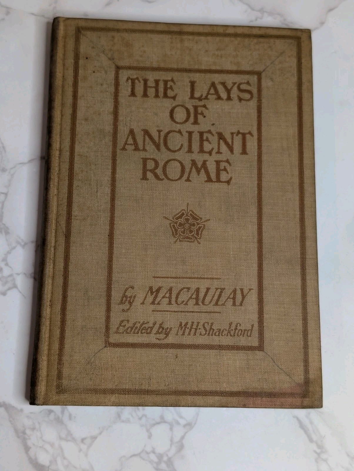 Macaulay-Lays Of Ancient Rome 1907 Ed. Martha Shackleford, D.C. Heath
