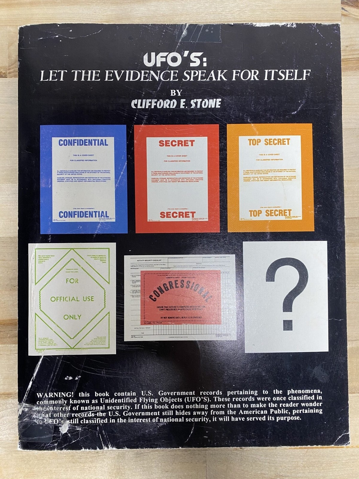 Clifford E Stone / UFO’s Let The Evidence Speak For Itself Signed 1st ed 1991