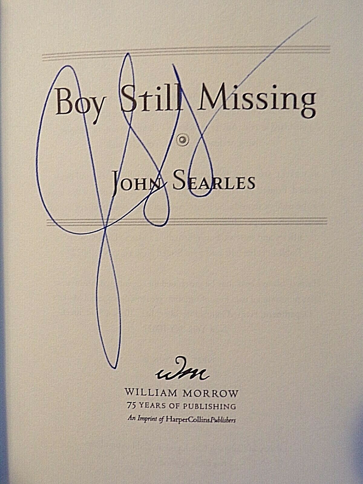John Searles ~ One Still Missing ~ Signed ~ 1st/1st ~ HC/DJ ~ 2001 ~ First Book!