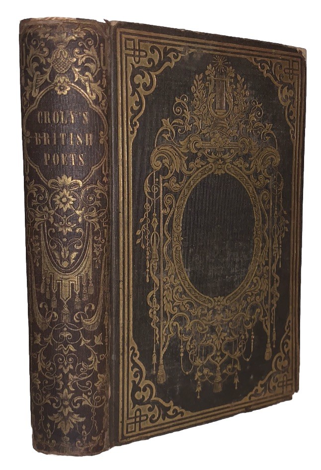 1852, THE BEAUTIES OF THE BRITISH POETS, by GEORGE CROLY, DECORATIVE CLOTH, VG+