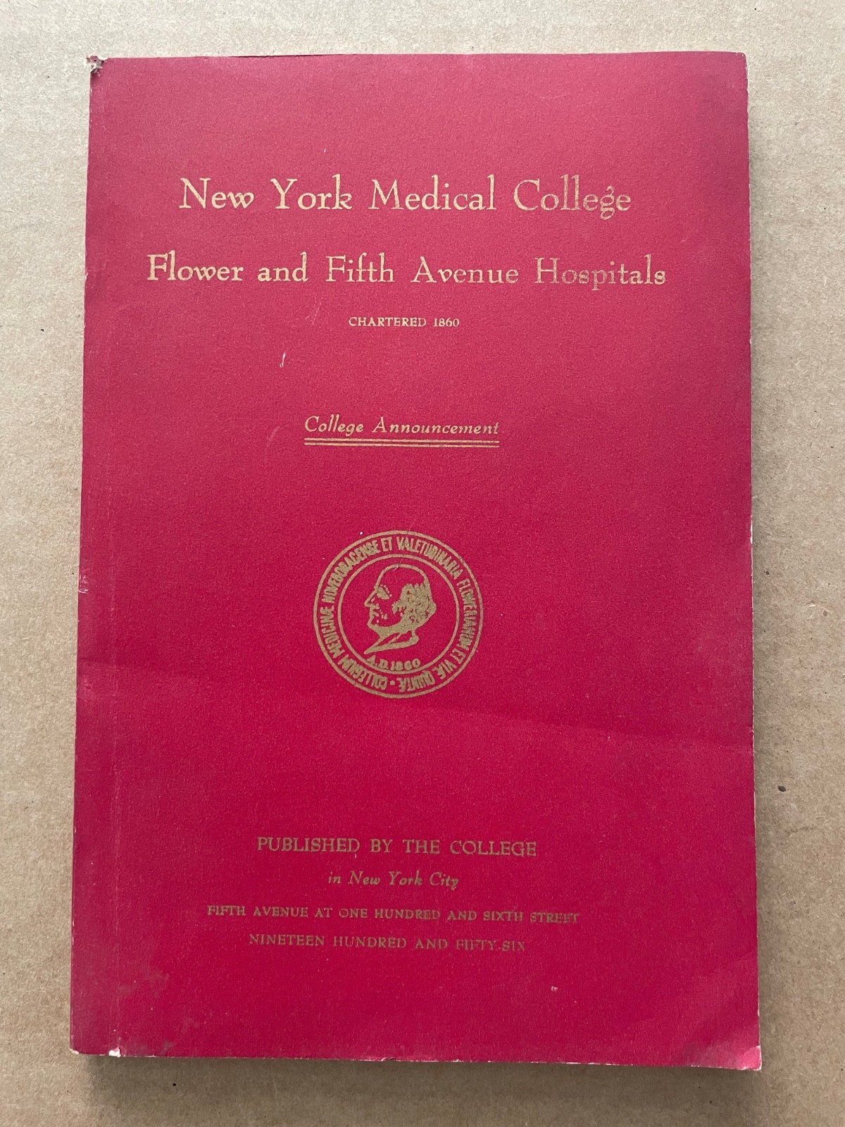 Vintage 1956 NEW YORK MEDICAL COLLEGE Flower & Fifth Avenue Hospitals Book