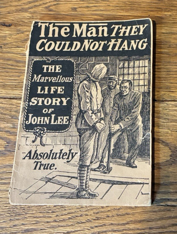 Antique The Man They Could Not Hang John „Babbacombe“ Lee – Dated Early 1900’s