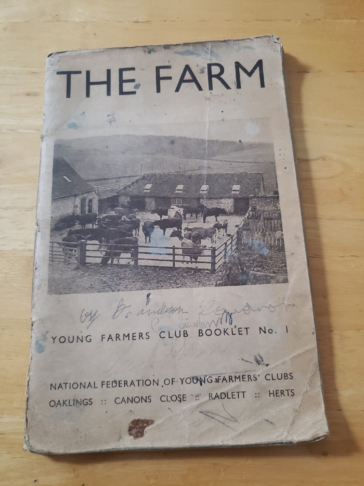 The Farm: Young Farmer’s Booklet No 1 (P/B) 1939