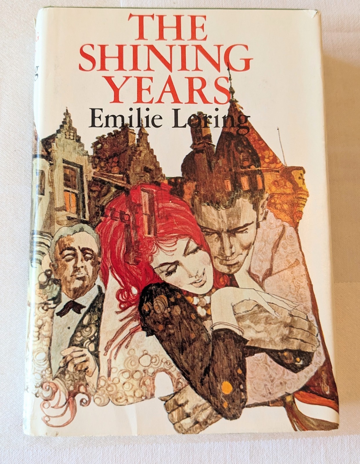 Emilie Loring, “The Shining Years” with Dust Jacket, Second Printing