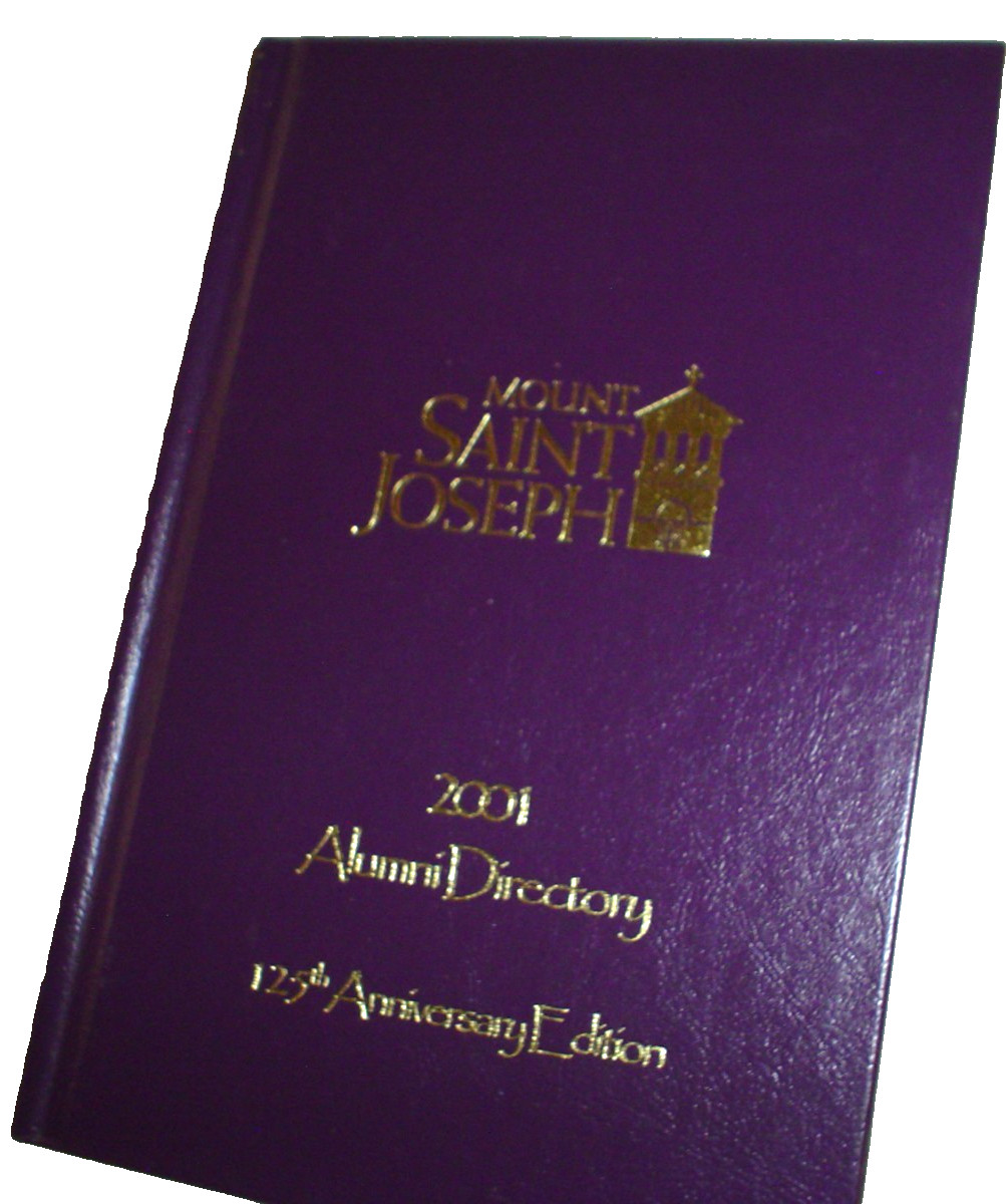 BALTIMORE MD Mount Saint Joseph High 2001 ALUMNI DIRECTORY Xaverian Brothers