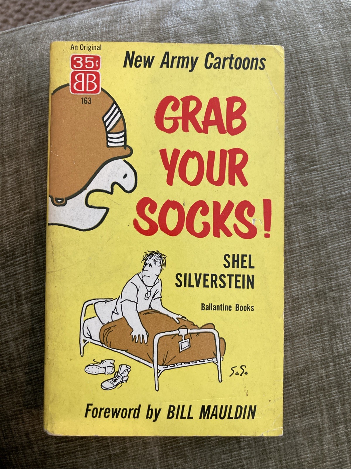 Cartoon Vintage Pb, Grab Your Socks! by Silverstein, Ballantine 163, FBE 1956 VG