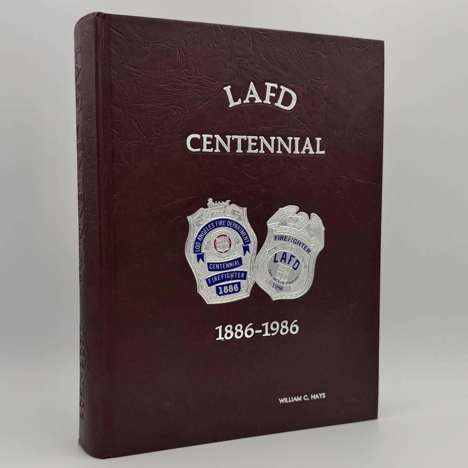 LAFD Centennial – Paul Ditzel (Los Angeles Fire Relief Association, 1986) HC