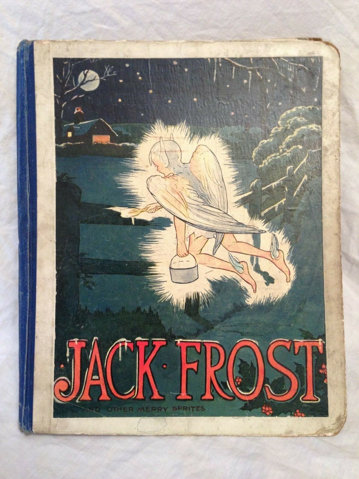 Ruth Cobb / Edward Shirley – Jack Frost – 1st/1st 1905 Thomas Nelson