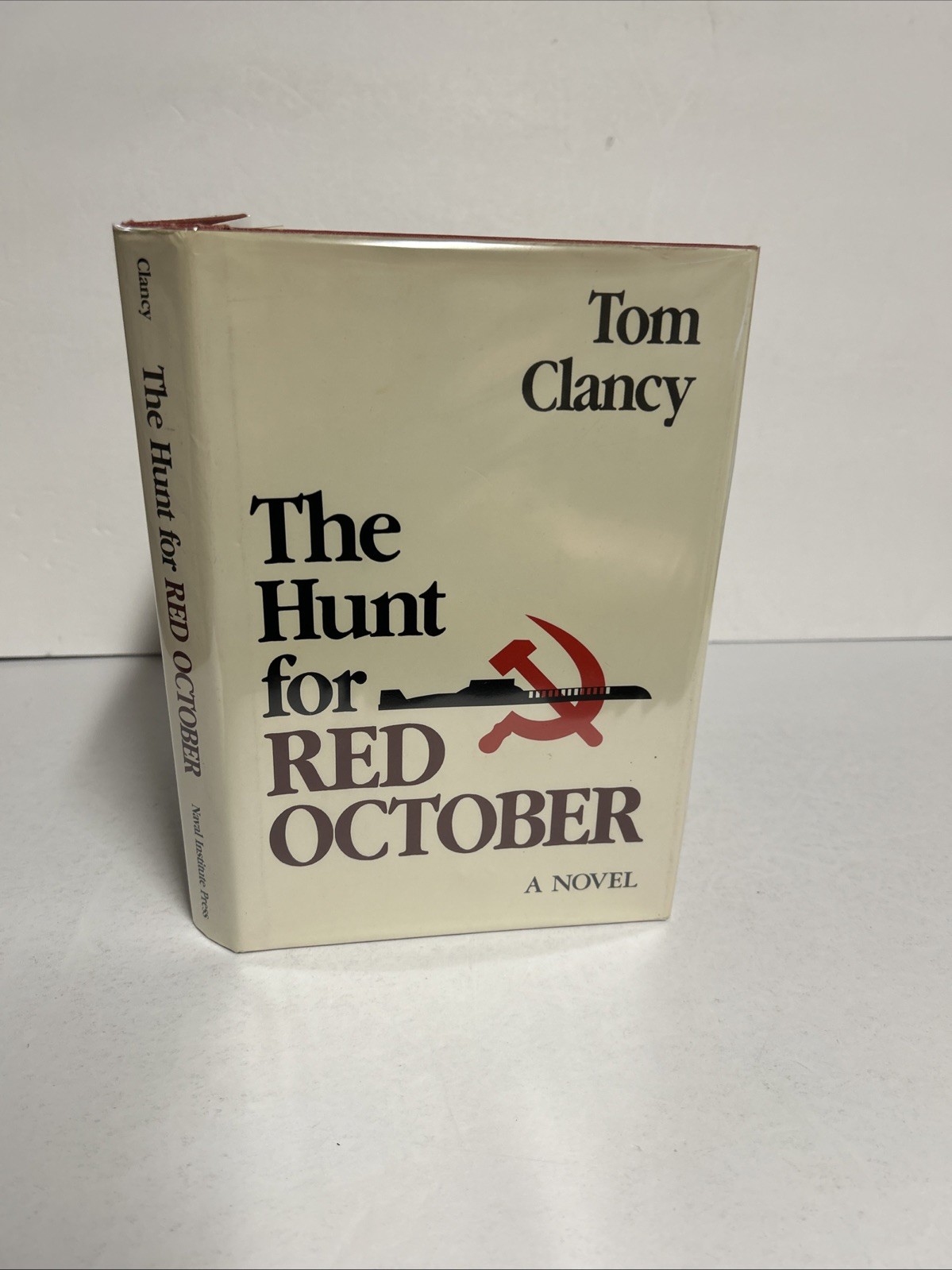 The Hunt for Red October By Tom Clancy 1984 1st Edition 10th Printing HCDJ Nice