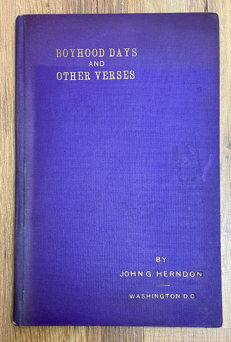 1920 Boyhood Days and Other Verses by John G. Herndon Washington D.C. Antique
