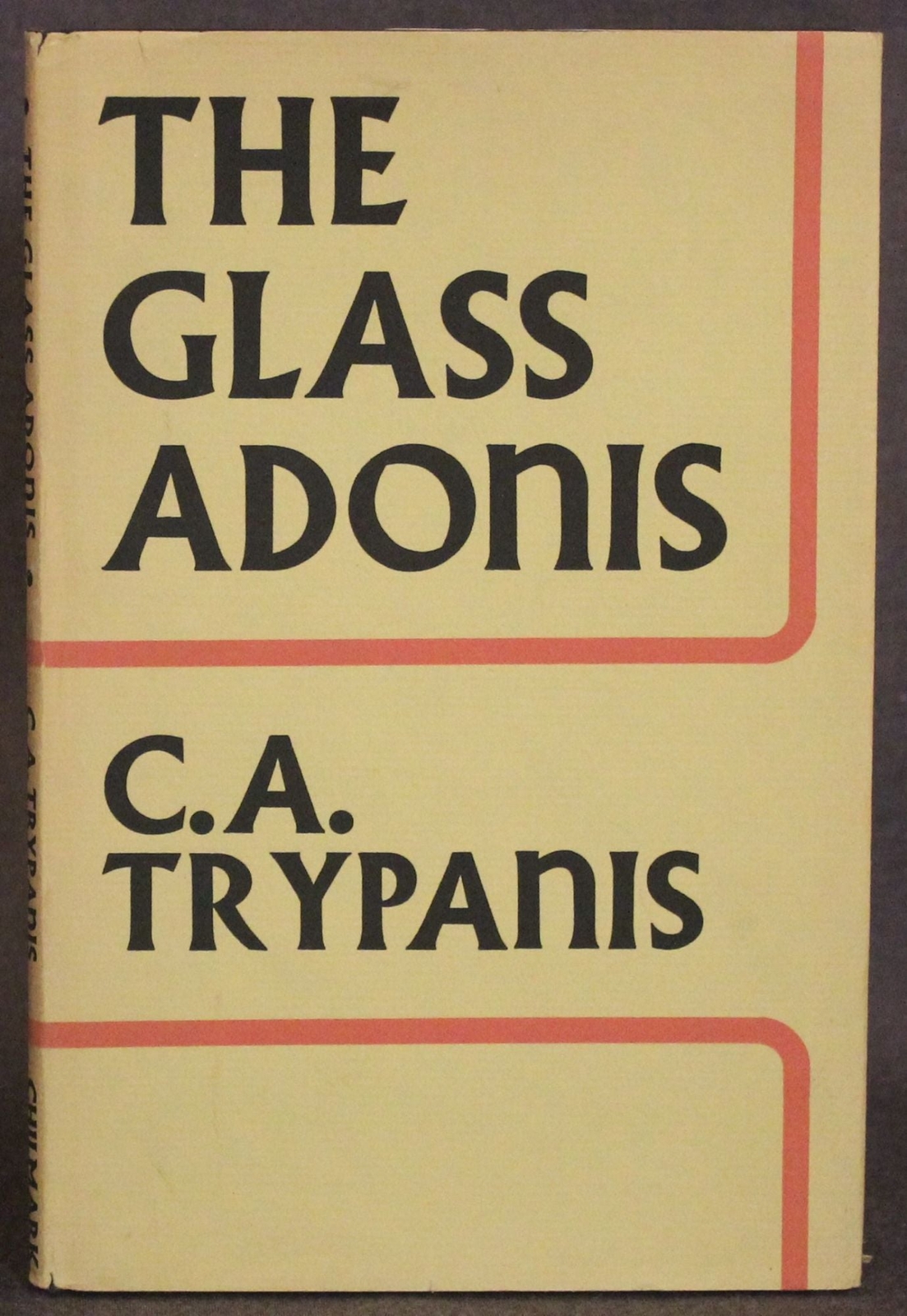 C A Trypanis / THE GLASS ADONIS Signed 1st Edition 1972