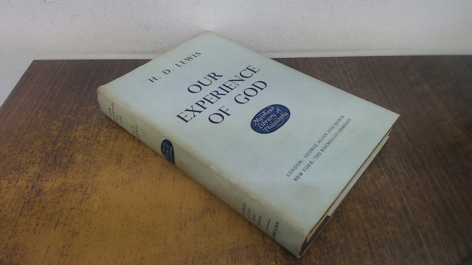 Our Experience of God, H.D. Lewis, George Allen and Unwin, 1959,